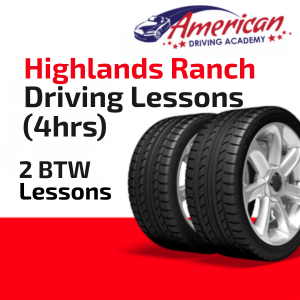 Driving School Lessons - Highlands Ranch BTW Lessons (4HR) at American Driving Academy