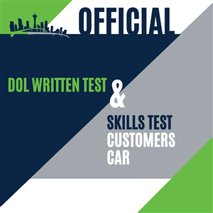 Driving School Driver License Testing - Knowledge Written Test and Driving Skills Test at Seattle Driving Academy