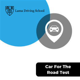 Driving School Road Test Services - Car For The Road Test
