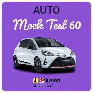 Driving School Test Ready - 1.0 Hour Mock Test (auto) at L PASSO Driving School