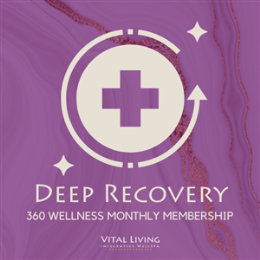 Massage Clinic New! Monthly Wellness Memberships - DEEP RECOVERY: 360 Wellness Monthly Plan (2025 SPECIAL: 15% OFF)