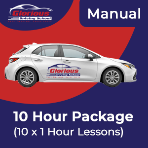 Driving School Packages - 10 Hour Manual (BYO) Package (10 x 1 Hour Lessons) at Glorious Driving School