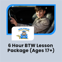 Driving School Packages - 6 Hour BTW Lesson Package (Ages 17+)
