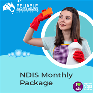 Cleaning and Maintenance Specialised Cleaning Packages - NDIS Monthly Package at Reliable Cleaning Service