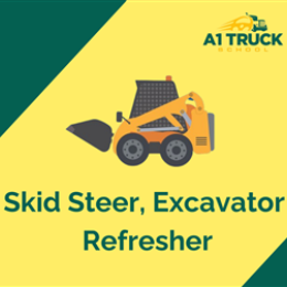 Driving School Refresher Courses - Skid Steer, Excavator Refresher