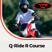 Driving School Training Courses - Q-Ride | R Course at Top Rider Sunshine Coast