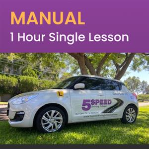 Driving School Packages - Manual Single Lesson at 5 Speed Driving School