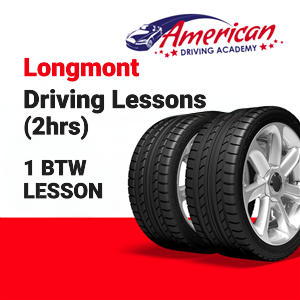 Driving School Lessons - Longmont BTW Lesson (2HR) at American Driving Academy
