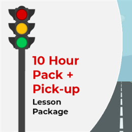 Driving School Lesson Packages + Pick-up - 10 Hour Lesson Package + Pick-up