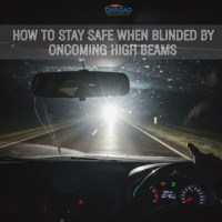 How to Stay Safe When Blinded by Oncoming High Beams