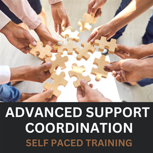 Self Paced Advanced Support Coordination | MPD Provider Training