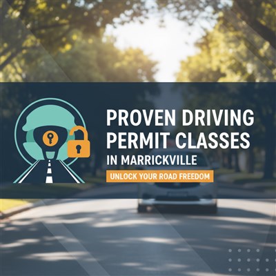 Proven Driving Permit Classes in Marrickville: Unlock Your Road Freedom