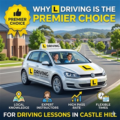 Why L Driving is the Premier Choice for Driving Lessons in Castle Hill