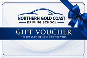 Driving School Lessons - Gift Certificate at Northern Gold Coast Driving School