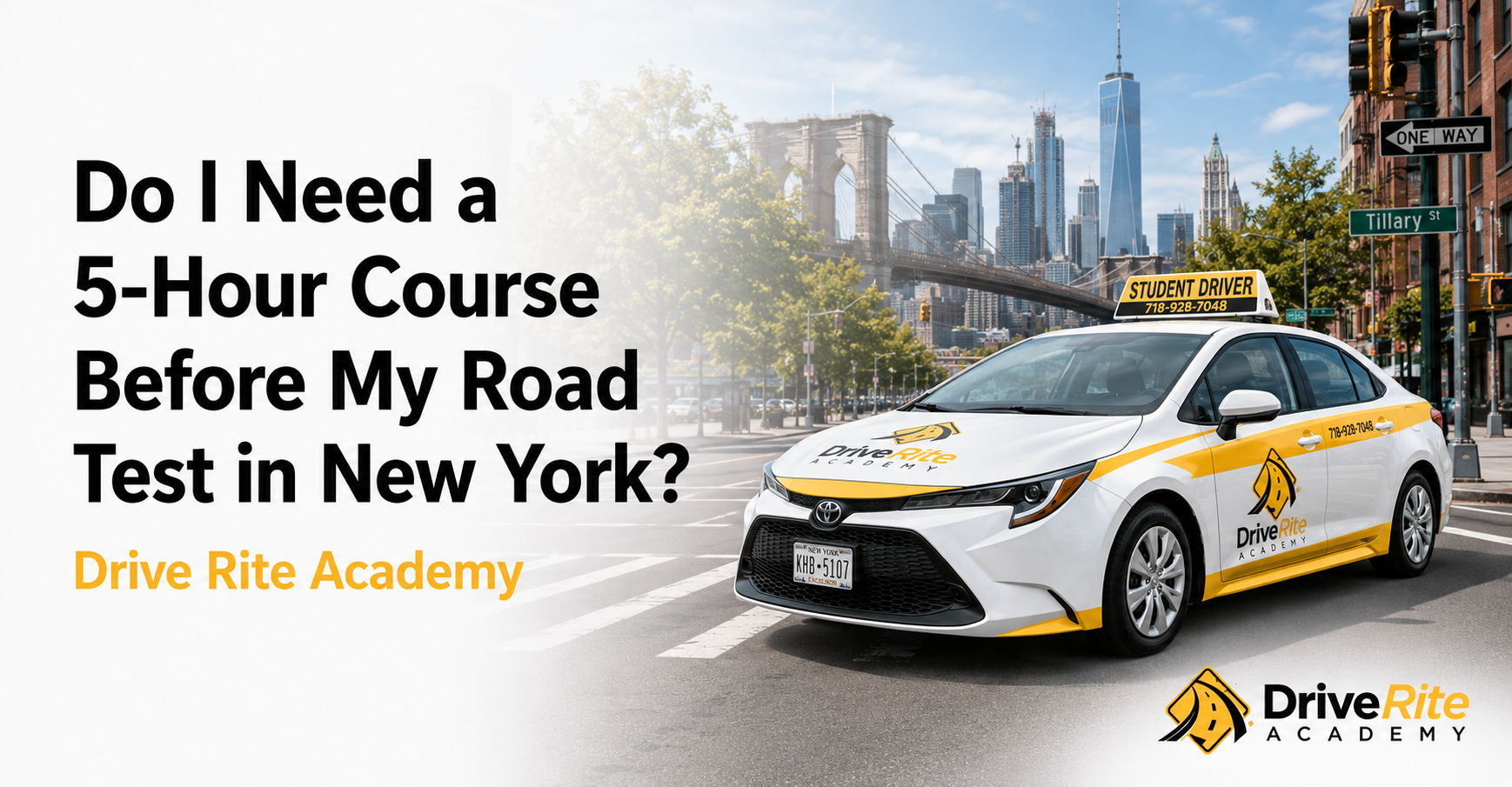 Do I need a 5-hour course before my NY road test — Drive Rite Academy explains