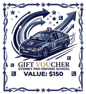 Driving School Value Gift Voucher - 150$ Value Gift Car Vaucher at Sydney Pro Driving School