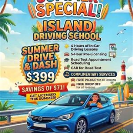 Driving School A SUMMER MEGA SALE - A SUMMER SPECIAL- 4 HOURS OF DRIVING, 5 HOUR CLASS, CAR FOR ROAD TEST+ APPOINTMENT** EXPIRES 9/21..FREE PICKUP AND DROPOFF FOR ALL LESSONS