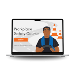 Driving School Online Courses - Workplace Safety Course (Online)